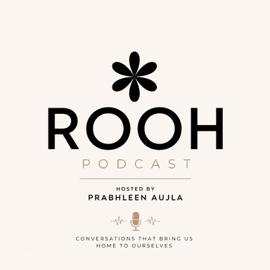 Rooh Podcast